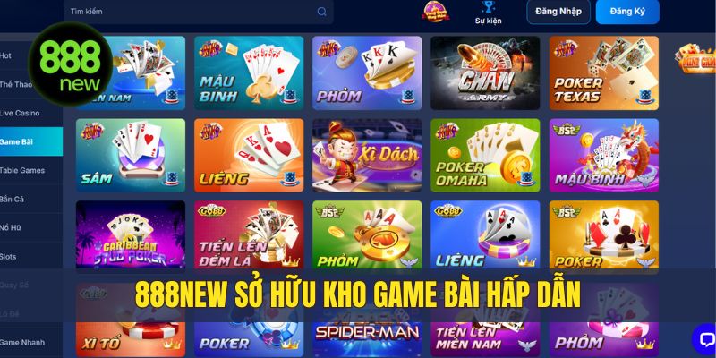 888NEW sở hữu kho game bài chất lượng
