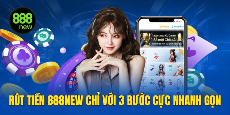Rút tiền 888NEW