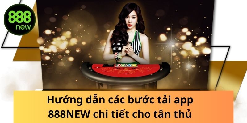 Tải app 888NEW